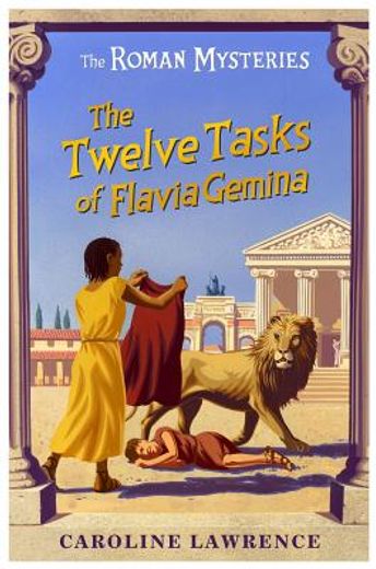 The Twelve Tasks of Flavia Gemina (en Inglés)