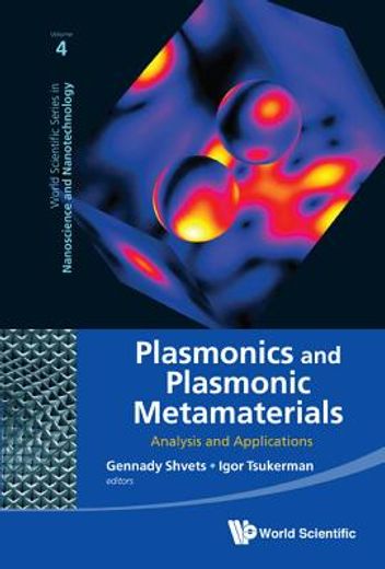 plasmonics and plasmonic metamaterials,analysis and applications