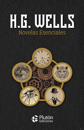 Novelas Esenciales de H.G. Wells (tapa dura) (in Spanish)