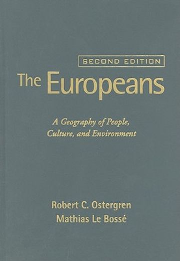The Europeans: A Geography of People, Culture, and Environment (in English)