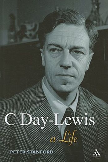 c day-lewis,a life