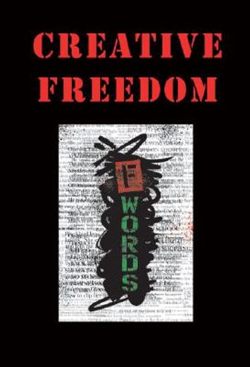 Creative Freedom: F Words (in English)