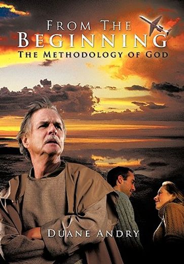 from the beginning,the methodology of god