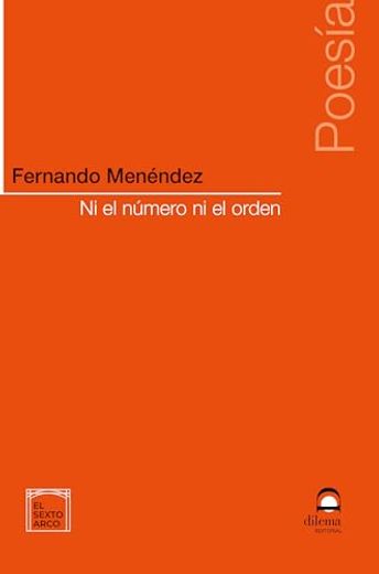 Ni el Numero ni el Orden (in Spanish)
