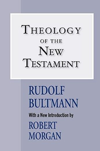 theology of the new testament