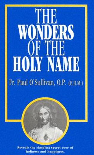 the wonders of the holy name