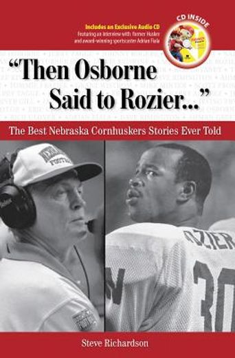 then osborne said to rozier,the best nebraska cornhuskers stories ever told