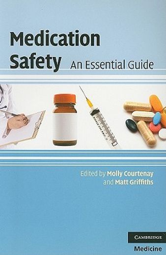 medication safety,an essential guide