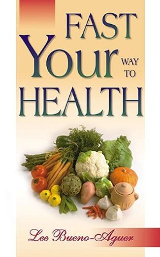 fast your way to health (in English)