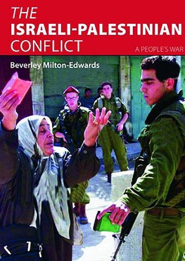 the israeli-palestinian conflict,a people´s war
