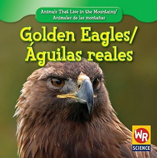 golden eagles/ aguilas reales