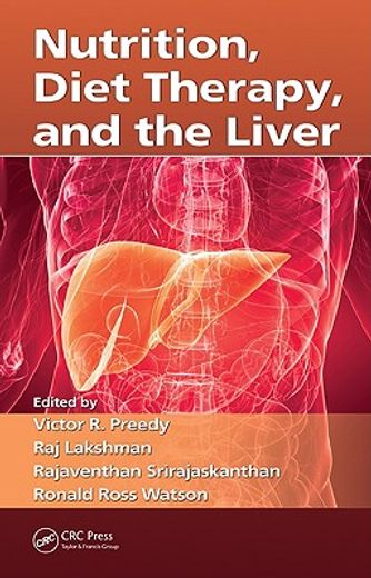 Nutrition, Diet Therapy, and the Liver (en Inglés)