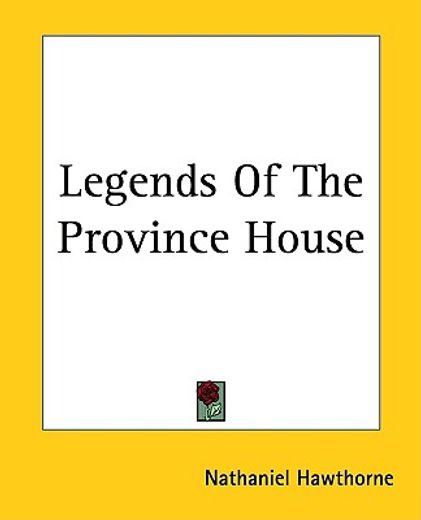 legends of the province house