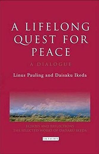 a lifelong quest for peace,a dialogue