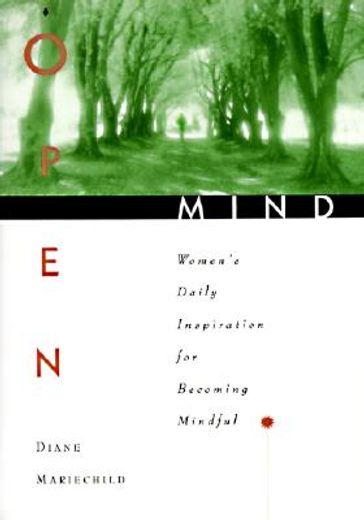 open mind,women´s daily inspirations for becoming mindful (en Inglés)