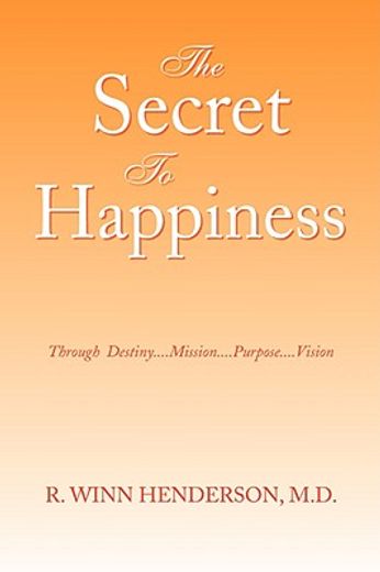 secret to happiness