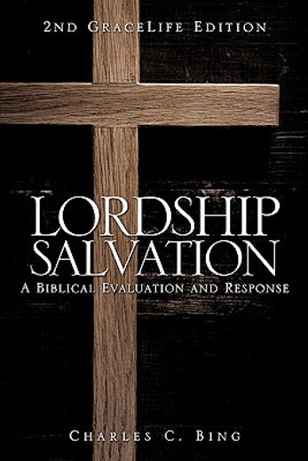 lordship salvation (en Inglés)