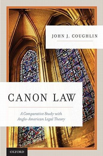 canon law,a comparative study with anglo-american legal theory