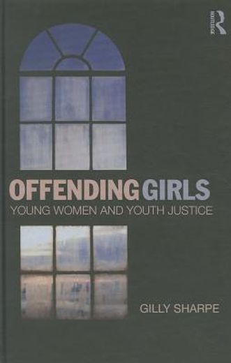 offending girls,young women and youth justice