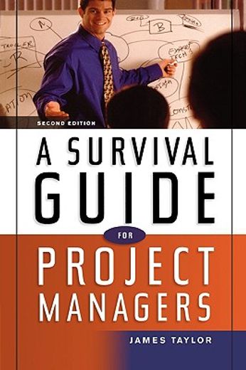 a survival guide for project managers