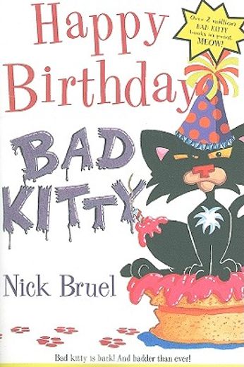 happy birthday, bad kitty (en Inglés)