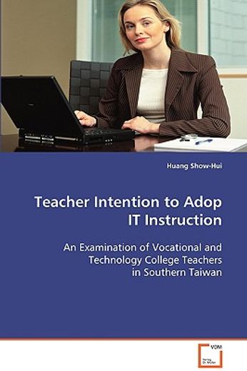 teacher intention to adopt it instruction