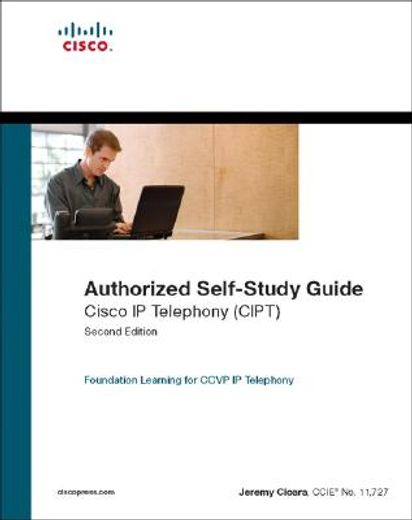 authorized self-study guide cisco ip telephony ( cipt)