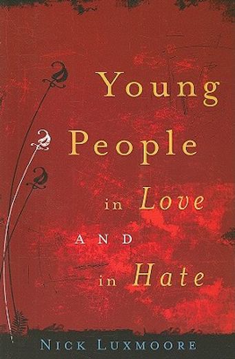 Young People in Love and in Hate (in English)