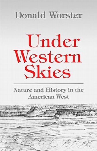under western skies,nature and history in the american west