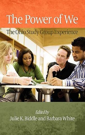 the power of we,the ohio study group experience