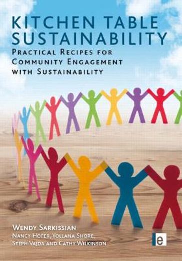 kitchen table sustainability,practical recipes for community engagement with sustainability