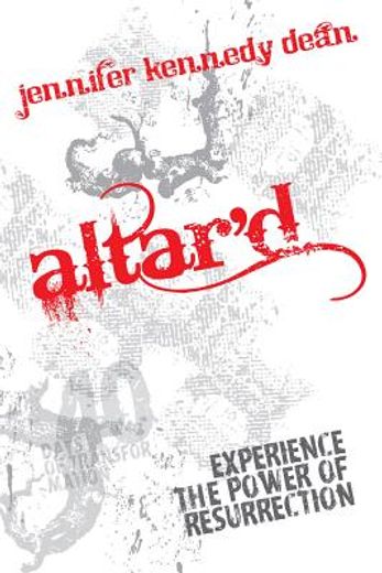 altar ` d: experience the power of resurrection (en Inglés)