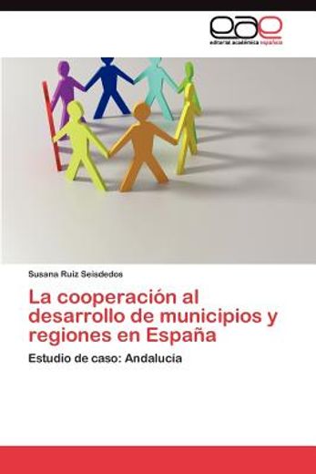 la cooperaci n al desarrollo de municipios y regiones en espa a