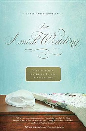 an amish wedding (en Inglés)