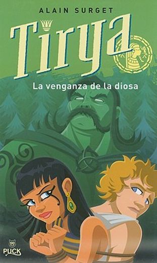Tirya La Venganza De La Diosa, La Venganza De La Diosa / The Revenge Of The Goddess (in Spanish)