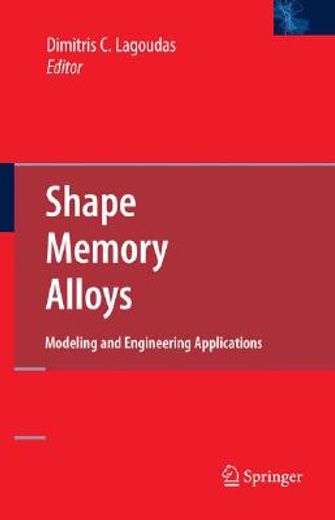 shape memory alloys,modeling and engineering applications