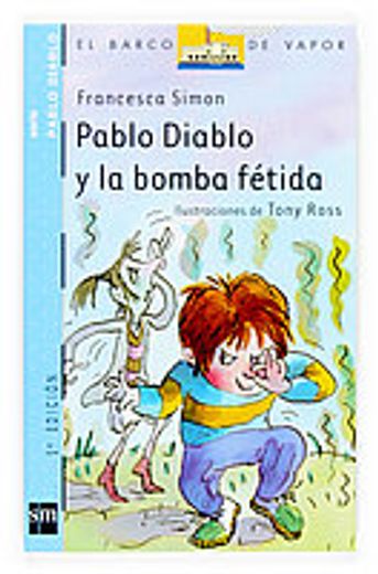 Pablo Diablo y la Bomba Fétida (Barco de Vapor Azul)