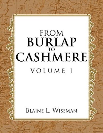 from burlap to cashmere