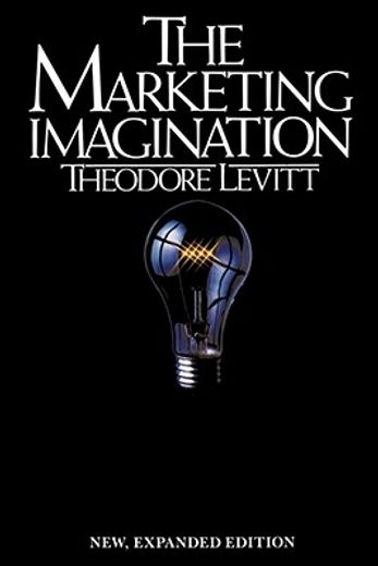 Marketing Imagination: New, Expanded Edition (in English)