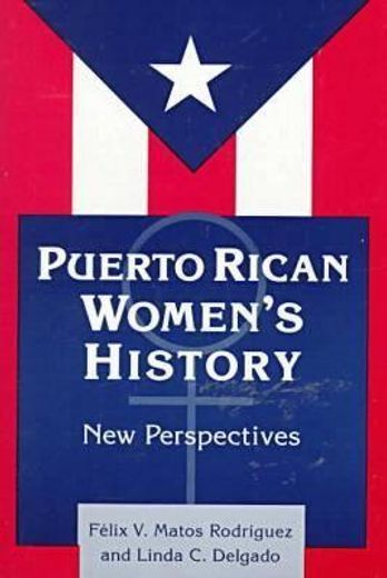puerto rican women´s history,new perspectives