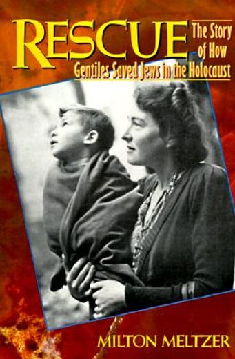 rescue,the story of how gentiles saved jews in the holocaust
