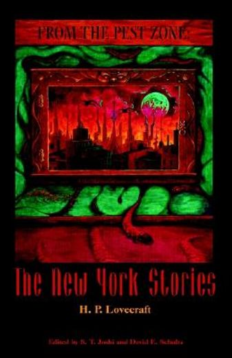 from the pest zone,stories from new york