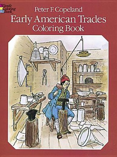 early american trades coloring book