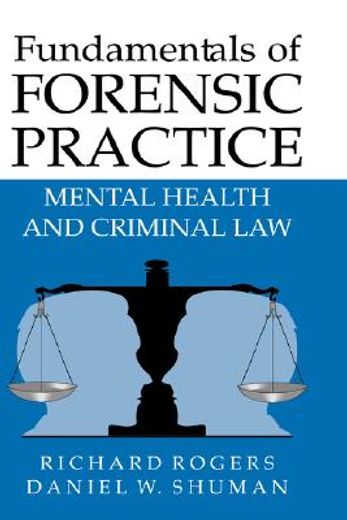 fundamentals of forensic practice,mental health and criminal law