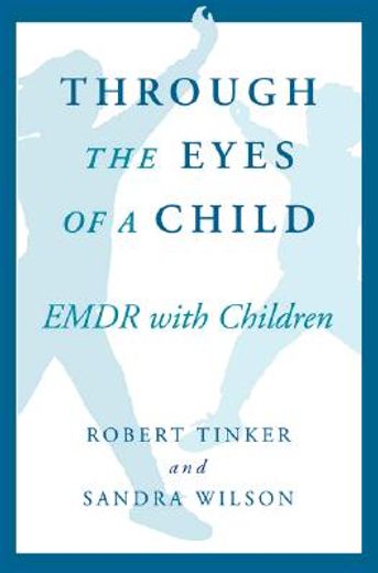 through the eyes of a child,emdr with children