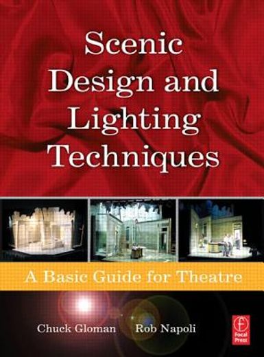 scenic design and lighting techniques,a basic guide for theatre