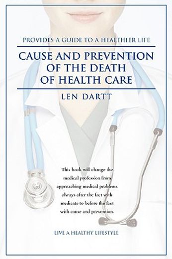 cause and prevention of the death of health care