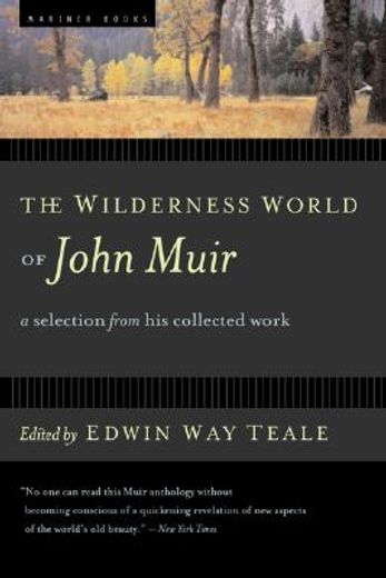 the wilderness world of john muir (en Inglés)