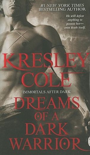 kresley cole dreams of a dark warrior
