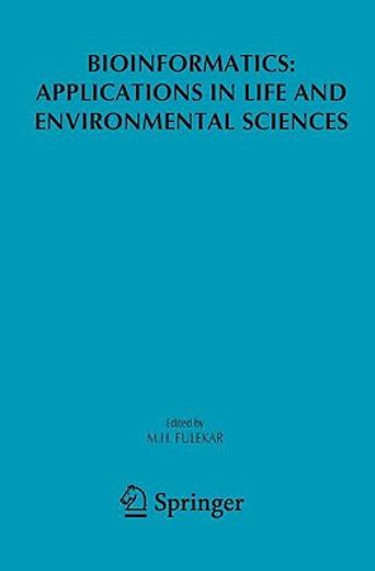 bioinformatics,applications in life and environmental sciences